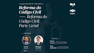 Conexão ESA OAB SP e ESA OAB RJ – A Reforma do Código Civil Teoria Geral das Obrigações [upl. by Erdda]