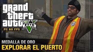 GTA 5 PC  Misión 28  Explorar el puerto Oro100  1080p 60fps [upl. by Janaya312]