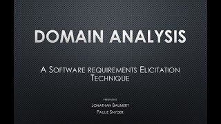 Domain AnalysisA Software requirements Elicitation Technique [upl. by Atiana]