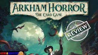 I am mixed on Arkham Horror The Card Game Revised Edition Review [upl. by Akinar]