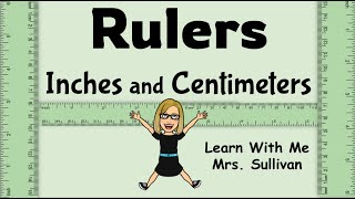 How to use Rulers for Inches amp Centimeters and how to tell the two sides apart [upl. by Cobby617]