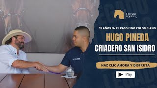 Hablando con Hugo Pineda del criadero San Isidro [upl. by Bambie854]