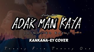 Adak Man Kaya ll COVER 2024 [upl. by Monie]