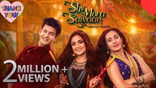 Shy Mora Saiyaan  Meet Bros ft Monali Thakur  Manjul Khattar  Tejaswini new Song [upl. by Ioab]