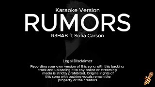 R3HAB ft Sofia Carson  Rumors Karaoke Version [upl. by Dirfliw]