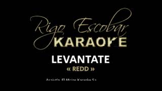 LOS REDD  LEVANTATE KARAOKE [upl. by Aihsetan236]