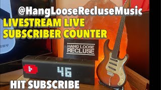 HangLooseRecluseMusic LIVE SUBSCRIBER COUNTER [upl. by Evetta578]