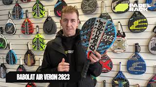 Babolat Air Veron 2023  Padel Bat Guide [upl. by Sairahcaz]