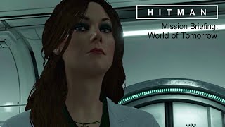 HITMAN 6 · Mission Briefing World of Tomorrow Cinematic Sapienza 1080p  PS4 PC XB1 [upl. by Key533]