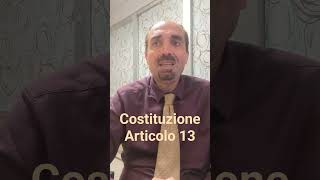 Chiarelli legge la Costituzione Articolo 13 [upl. by Cohlette]