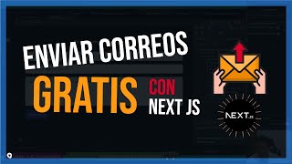 Envío de Correos GRATIS con NextJS [upl. by Zins]