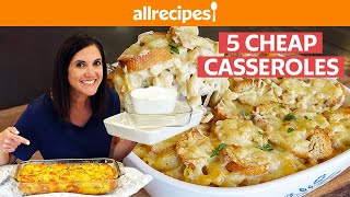 5 Cheap and Easy Casseroles Dishes  AllRecipes [upl. by Sedgewick]