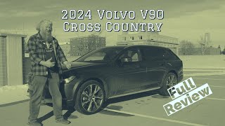 Review 2024 Volvo V90 Cross Country [upl. by Earesed984]