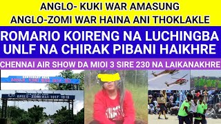 Anglo Kuki War Amasung AngloZomi War Haina Amagga ThoklakleRomario UNLF na Kapa Oiramle [upl. by Naraj]