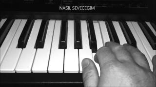 nasil sevecegim  tan  piano  enstrumental [upl. by Neelrihs]