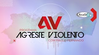 AGRESTE VIOLENTO  ASAS FM 911  241123 [upl. by Natsirt]