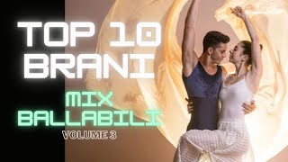 TOP 10 brani MIX Ballabili VOL3 da ballare e cantare in sequenza mixati LISCIO 2000 [upl. by Anilas]