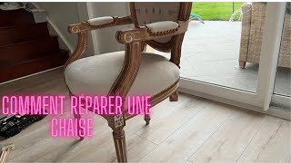 COMMENT REPARER UNE CHAISE [upl. by Bunce641]