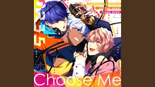 Choose Me [upl. by Nara]