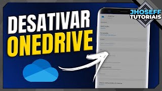 COMO DESATIVAR O ONEDRIVE NO CELULAR SAMSUNG [upl. by Ennavoj]