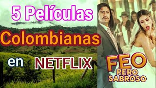 Top 5 Peliculas COLOMBIANAS en NETFLIX [upl. by Asylem]