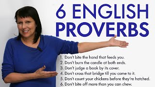 6 Common English Proverbs – What do they mean [upl. by Mingche]