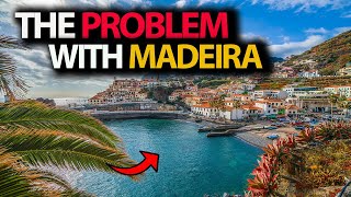 The Problem With Madeira Unveiling the Dark Side of Madeira [upl. by Norse]