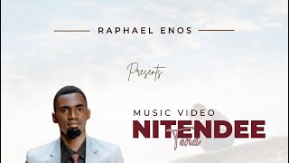 Raphael Enos  Nitendee tena [upl. by Roselia277]