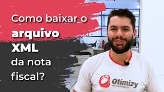 Como baixar os arquivos XMLs da NFe [upl. by Grimona]