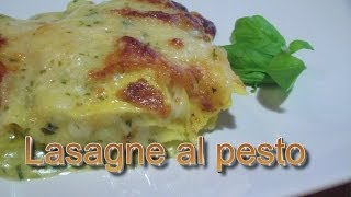 Lasagne al pesto  Kissgibellina72 [upl. by Lenneuq154]