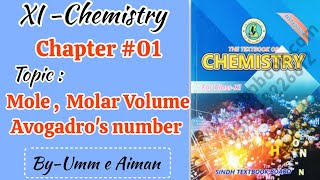 Mole Avogadros number Molar volume Chap01 Stoichiometry 11th Chemistry lecture Sindh board [upl. by Ias]