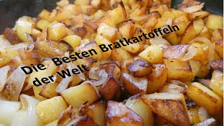 Die Besten Bratkartoffeln der Welt [upl. by Chrissa151]