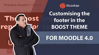 How to DISPLAY and EDIT the site FOOTER in the Boost theme using CSS for MOODLE 40 [upl. by Adnilema]