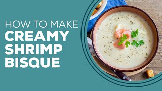 Blast from the Past Creamy Shrimp Bisque Recipe with Croutons  Shrimp Dinner Ideas [upl. by Putscher747]