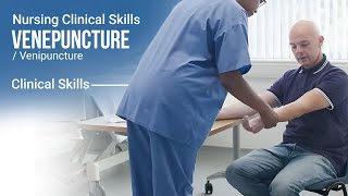 Nursing Clinical Skills Venepuncture  Venipuncture Training Video [upl. by Goodden]