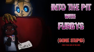 Playing the new FNAF game with Furbies gone stupid [upl. by Certie540]