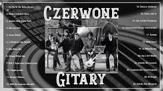 Czerwone Gitary Najlepsze Hity 2024🎶Czerwone Gitary Najlepsze piosenki 🎶 Muzyka HityVOl14 [upl. by Ilan]