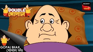 আগম জানার ঝামেলা  Double Gopal  Full Episode [upl. by Juetta191]