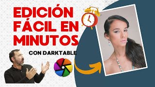 🌟 Domina la Edición Revelado Rápido y Efectivo 📸✨  Darktable Tutorial  Curso de Edición [upl. by Fernand]