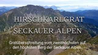 Hirschkarlgrat II Seckauer Alpen  Steiermark [upl. by Vernice]