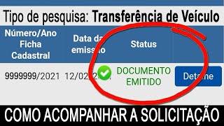 COMO ACOMPANHAR O ANDAMENTO DE SOLICITAÇÃO DE TRANSFERÊNCIA DE VEICULO PELO PORTAL DO DETRAN [upl. by Tadeo]