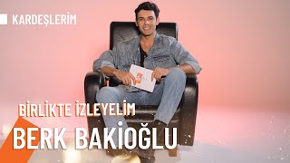 Berk Bakioğlu Kardeşlerim Reaksiyon Videosu  Birlikte İzleyelim 🎬 [upl. by Ahtnicaj296]