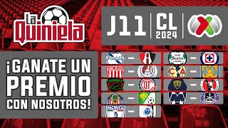 La Quiniela de la Liga MX  Jornada 11 del CLAUSURA 2024 [upl. by Valer]