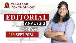 Editorial Analysis September 12 2024 Shankar IAS Academy UPSC current Affairs  Mains [upl. by Nocaj]