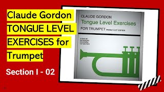 Como Estudar Flexibilidade com o MÃ©todo de Claude Gordon  TONGUE LEVEL EXERCISES for Trumpet  002 [upl. by Harimas]