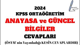 2024 KPSS Ortaöğretim Anaysa ve Güncel Bilgiler Cevapları [upl. by Yancey]