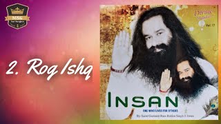 Rog Ishq  Saint Dr MSG Insan  MSG Sur Sangam [upl. by Biel]