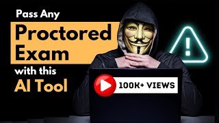 ✅ The Secret to Passing Any Proctored Exam with AI  Full Guide amp Practical know how using AI tools [upl. by Etteloiv]