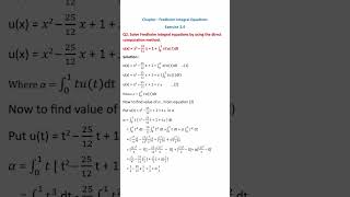 Solve Fredholm integral equation by using direct computation method math classintegralderivative [upl. by Avery641]