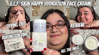 ✨ELF SKIN HAPPY HYDRATION FACE CREAM✨ Product Details l Try On l Review Burlington [upl. by Hendel]